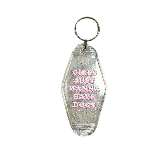 "Girls Just Wanna Have Dogs" Keychain by Companion Candles